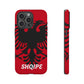 Custom Albanian Phone Case- Shqipe