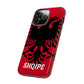 Custom Albanian Phone Case- Shqipe